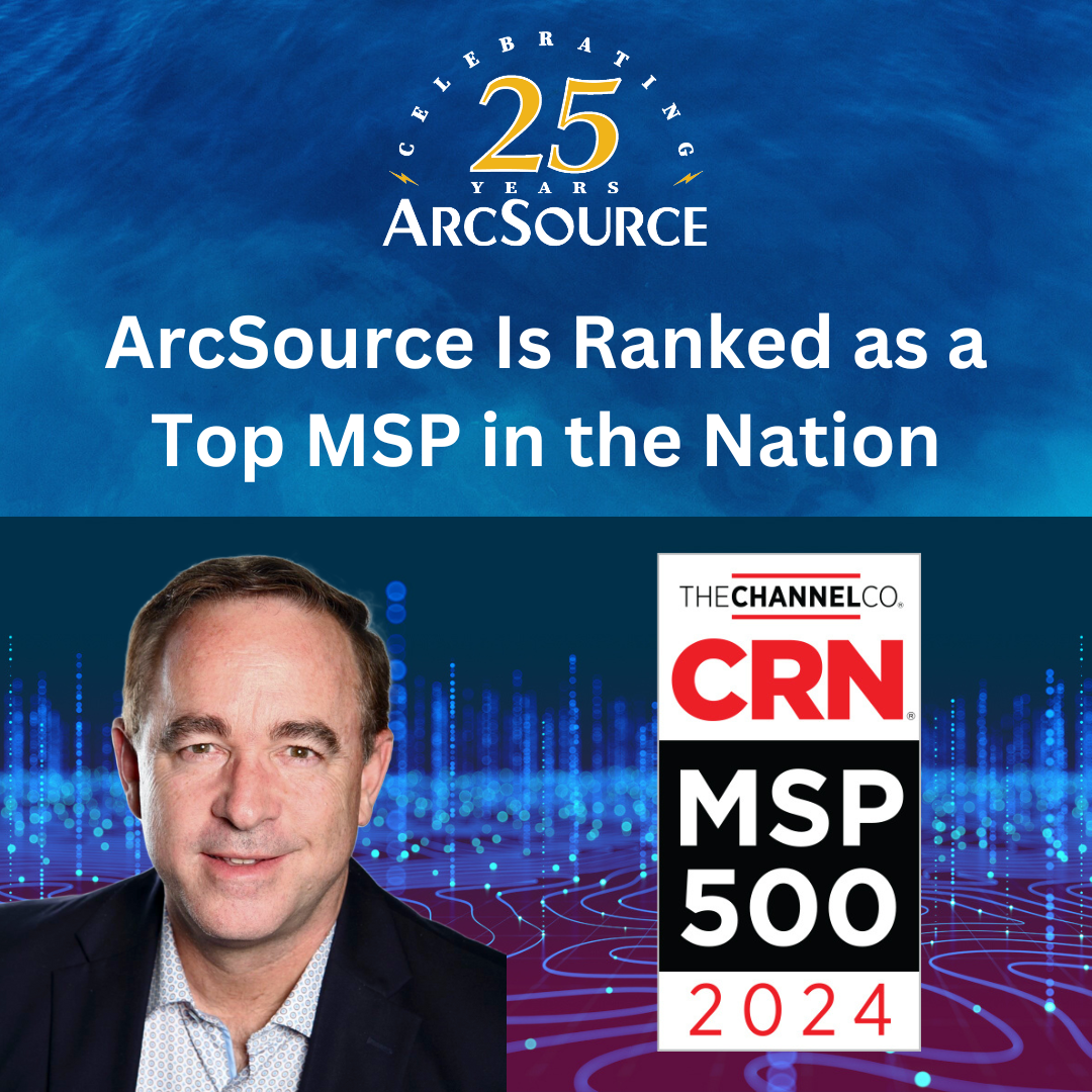 ArcSource Earns Top Spot In CRN S 2024 MSP 500 List ArcSource   2024CRN500 Socialmediasquare 